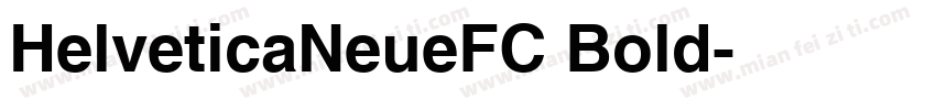 HelveticaNeueFC Bold字体转换